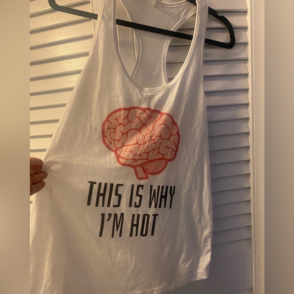 ❤️ BRAINS!! “This is why I’m hot” racerback tank